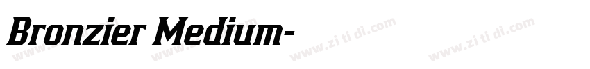 Bronzier Medium字体转换